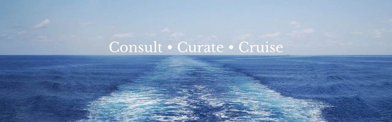 Consult • Curate • Cruise — a ship's wake across open ocean